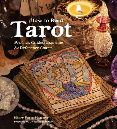 How to Read Tarot - Gothic Dreams By:Haggerty, Hilary Parry Eur:12,99  Ден3:799