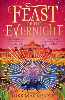 Feast of the Evernight By:MacKenzie, Ross Eur:22,75 Ден2:599