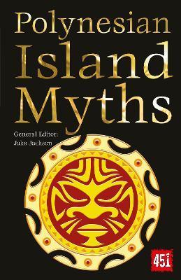 Polynesian Island Myths By:Jackson, J.K. Eur:8,11  Ден3:499