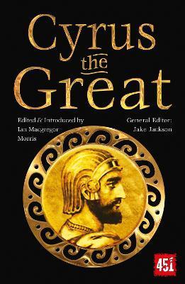 Cyrus the Great : Epic and Legendary Leaders By:Morris, Ian Macgregor Eur:8,11 Ден2:499