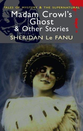 Madam Crowl's Ghost & Other Stories By:Fanu, Sheridan Le Eur:11,37 Ден2:199