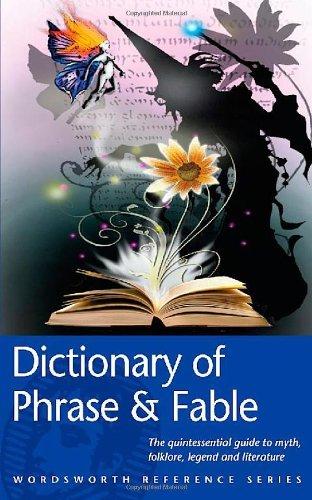 Wordsworth Dictionary of Phrase and Fable By:Brewer, Ebenezer Cobham Eur:117,06 Ден1:299
