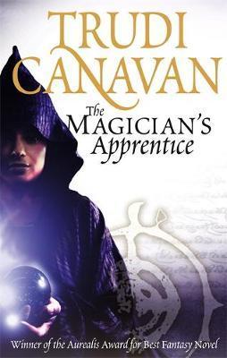 The Magician's Apprentice By:Canavan, Trudi Eur:11,37 Ден2:799