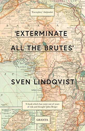 Exterminate All The Brutes By:Lindqvist, Sven Eur:26 Ден2:799
