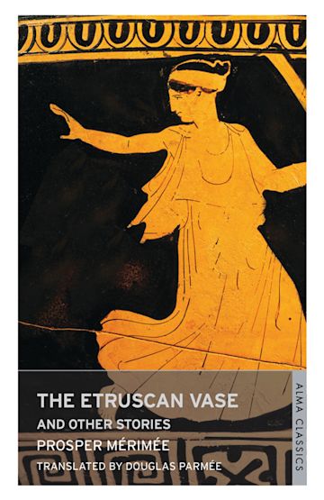 Etruscan Vase and Other Stories By:Prosper Merimee Eur:11,37 Ден2:299