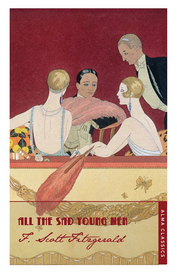 All the sad young men By:F. Scott Fitzgerald, (Francis Scott) Eur:1,12 Ден2:299