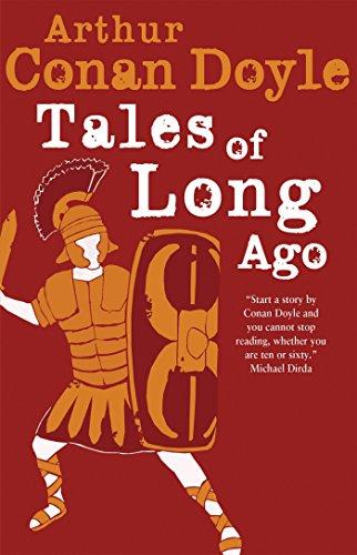 Tales of Long Ago By:Doyle, Sir Arthur Conan Eur:8,11 Ден2:299