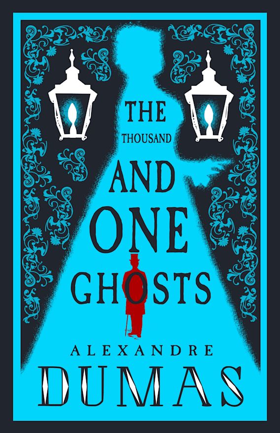 The thousand and one ghosts By:Alexandre Dumas, 1802-1870, Eur:3,24 Ден2:299