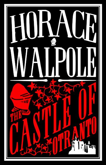 The castle of Otranto By:Horace Walpole, 1717-1797, Eur:3,24 Ден2:299