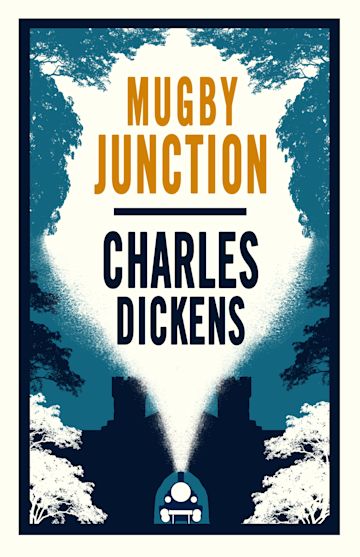 Mugby Junction By:Charles Dickens, 1812-1870, Eur:9,74 Ден2:299