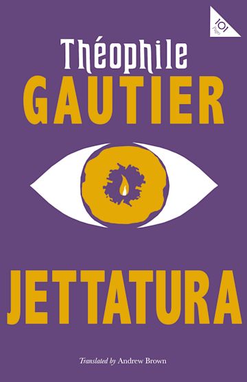Jettatura By:The?ophile Gautier, 1811-1872, Eur:3,24 Ден2:299