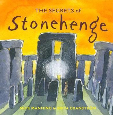 The Secrets of Stonehenge By:Manning, Mick Eur:9,74 Ден2:599