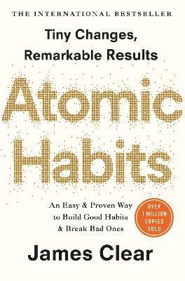 Atomic Habits : the life-changing million-copy #1 bestseller By:Clear, James Eur:37,38 Ден1:1299