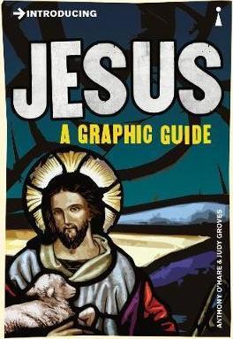 Introducing Jesus : A Graphic Guide By:O'Hear, Anthony Eur:14,62 Ден2:499