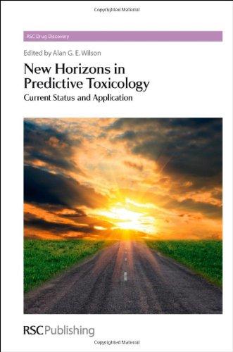 New Horizons in Predictive Toxicology : Current Status and Application By:Thurston, David E. Eur:178,85 Ден1:15599