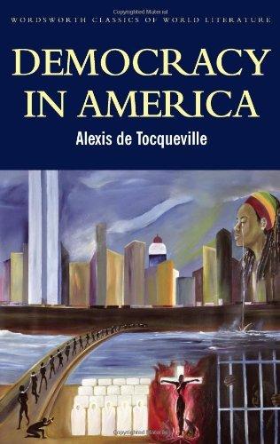 Democracy in America By:Tocqueville, Alexis de Eur:4.86 Ден1:299