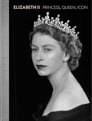 Elizabeth II : Princess, Queen, Icon By:Shulman, Alexandra Eur:27.63 Ден1:1099