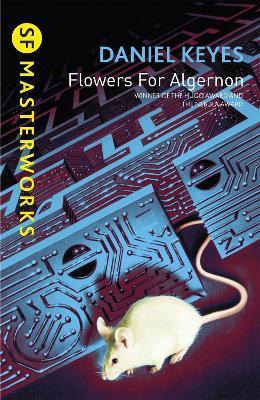 Flowers For Algernon : The must-read literary science fiction masterpiece By:Keyes, Daniel Eur:16,24 Ден2:699