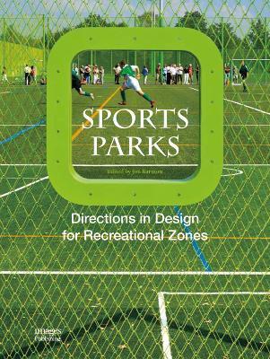 Sports Park By:Group, The Images Publishing Eur:50,39 Ден1:2599