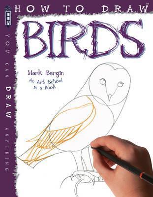 How To Draw Birds By:Bergin, Mark Eur:19,50 Ден2:499