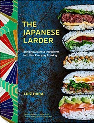 The Japanese Larder : Bringing Japanese Ingredients into Your Everyday Cooking By:Hara, Luiz Eur:6,49 Ден2:1899