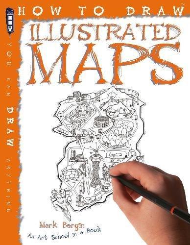 How To Draw Illustrated Maps By:Bergin, Mark Eur:30,88 Ден2:599