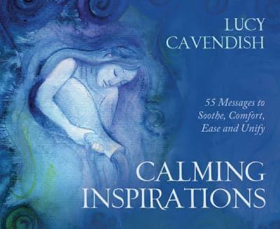 Calming Inspirations - Mini Oracle Cards By:Cavendish, Lucy Eur:22,75 Ден2:1099