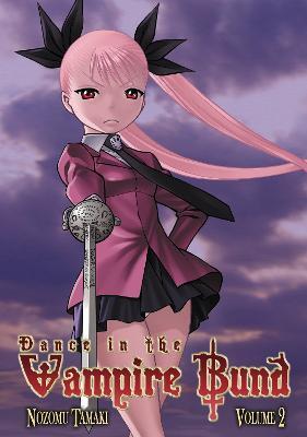 Dance in the Vampire Bund Vol. 2 By:Tamaki, Nozomu Eur:12,99 Ден2:599