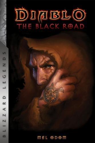 Diablo: The Black Road By:Odom, Mel Eur:9,74 Ден2:799