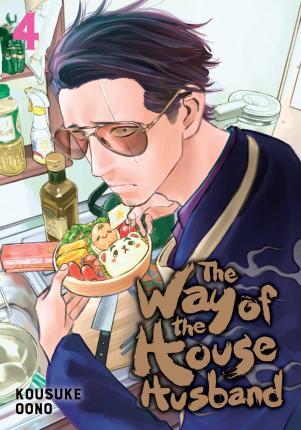 The Way of the Househusband, Vol. 4 By:Oono, Kousuke Eur:11,37 Ден2:799