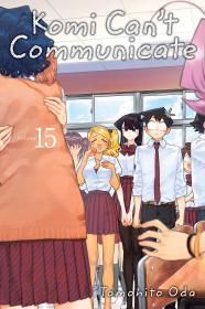 Komi Can't Communicate, Vol. 15 By:Oda, Tomohito Eur:9,74 Ден2:599