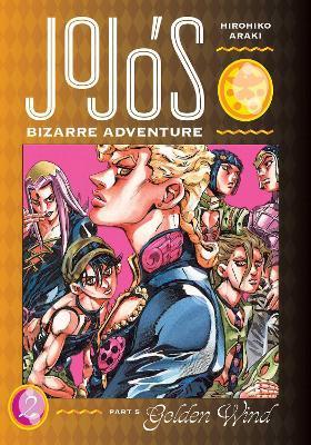 JoJo's Bizarre Adventure: Part 5--Golden Wind, Vol. 2 By:Araki, Hirohiko Eur:12,99 Ден2:1099
