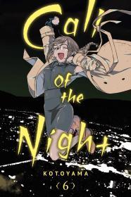 Call of the Night, Vol. 6 By:Kotoyama Eur:11,37 Ден2:699
