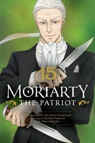 Moriarty the Patriot, Vol. 15 By:Takeuchi, Ry?suke Eur:9,74 Ден2:699