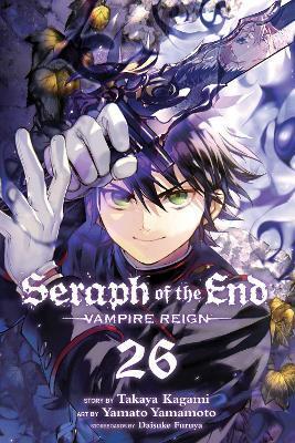 Seraph of the End, Vol. 26 : Vampire Reign By:Kagami, Takaya Eur:12,99 Ден2:599