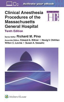 Clinical Anesthesia Procedures of the Massachusetts General Hospital By:Pino, Richard M. Eur:78,03 Ден2:4499