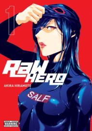 RaW Hero, Vol. 1 By:Hiramoto, Akira Eur:9,74 Ден2:999