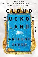 Cloud Cuckoo Land (Export) By:Doerr, Anthony Eur:17,87 Ден2:1099