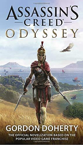 Assassin's Creed Odyssey (the Official Novelization) By:Doherty, Gordon Eur:27,63 Ден2:599