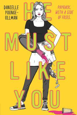 He Must Like You By:Younge-ullman, Danielle Eur:11,37 Ден2:1099