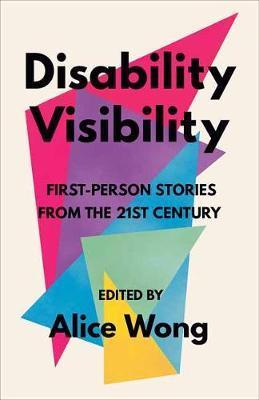 Disability Visibility By:Wong, Alice Eur:12,99 Ден2:999