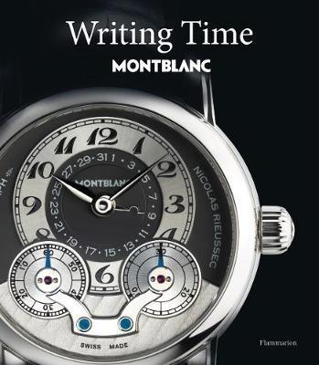 Writing Time : Montblanc By:Cologni, Franco Eur:9,74 Ден1:7899