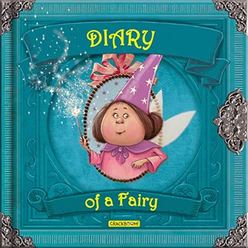 Diary of a Fairy By:Davila, Valeria Eur:11,37 Ден2:499