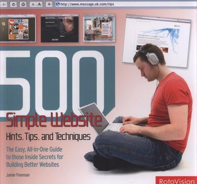 500 Simple Website Hints, Tips, and Techniques By:Freeman, Jamie Eur:53,64  Ден3:3299