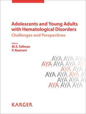 Adolescents and Young Adults With Hematological Disorders By:P. Raanani Eur:60.15  Ден3:3699