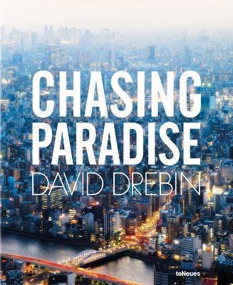 Chasing Paradise By:Drebin, David Eur:17,87 Ден2:4499