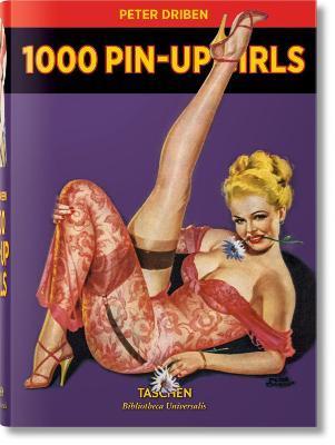 1000 Pin-Up Girls By:TASCHEN Eur:16,24 Ден2:1099