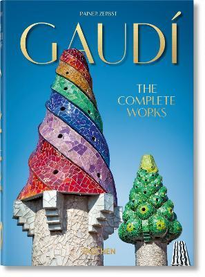 Gaudi. The Complete Works. 40th Ed. By:Zerbst, Rainer Eur:26 Ден2:1599