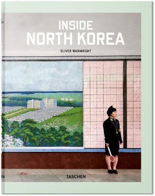 Inside North Korea By:Wainwright, Oliver Eur:12,99 Ден2:2499