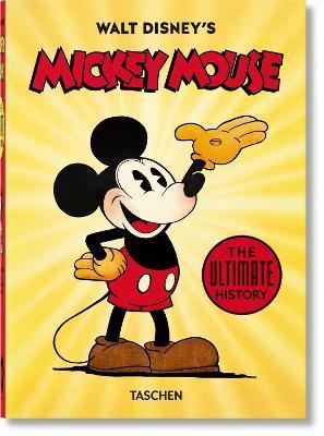 Walt Disney's Mickey Mouse. The Ultimate History. 40th Ed. By:Gerstein, David Eur:82,91 Ден1:1599